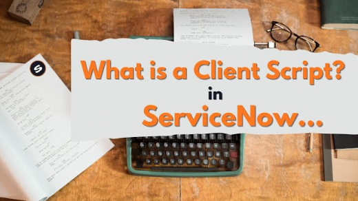 ServiceNow Client Script