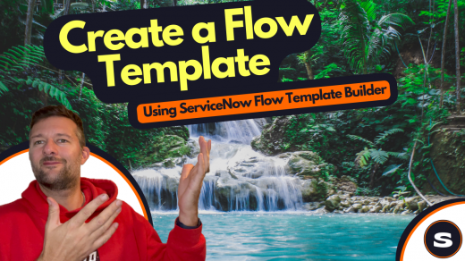 ServiceNow Flow Template Builder